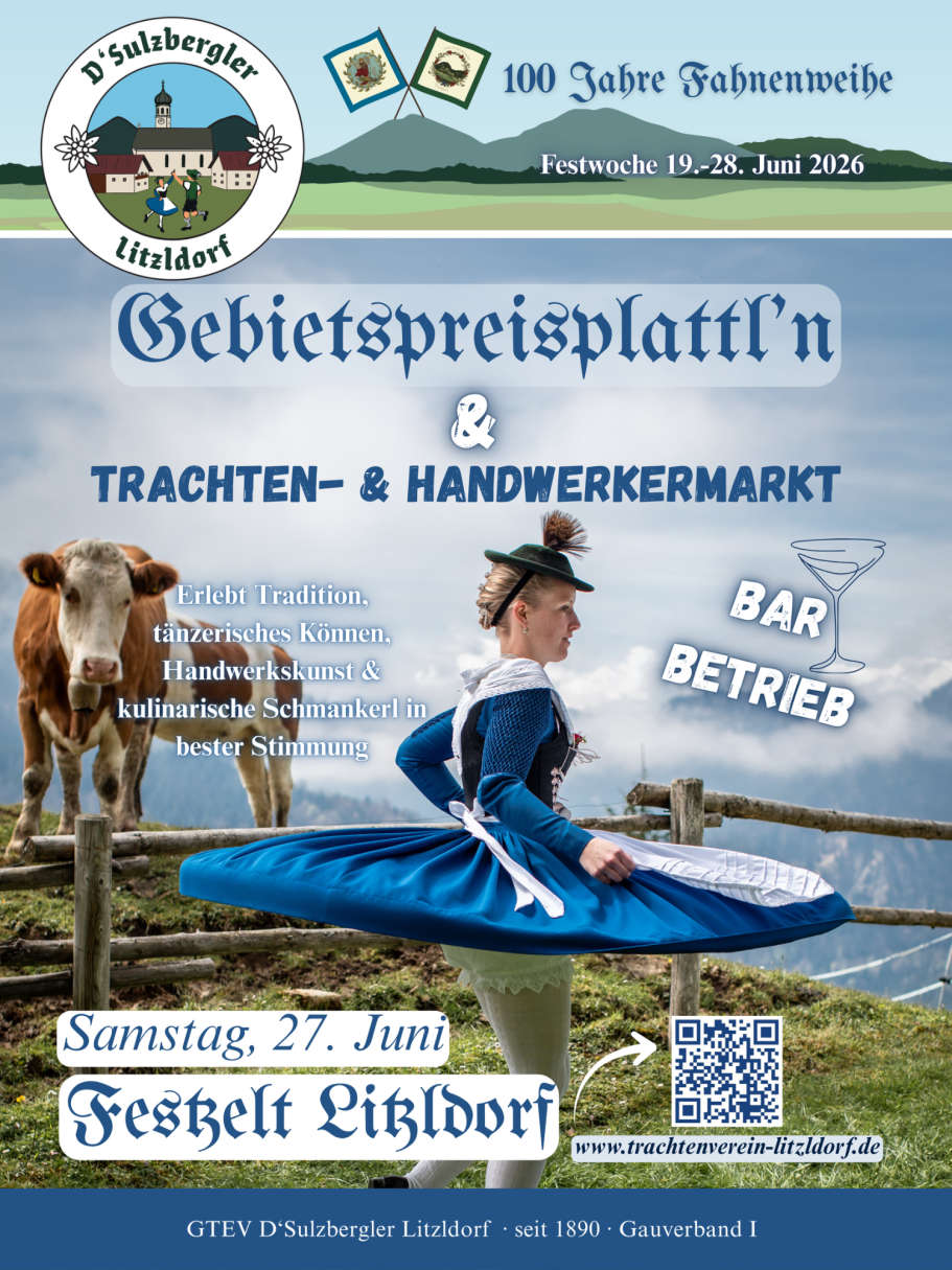 Gebietspreisplattln am Samstag den 27.06.2026 Im Festzelt in Litzldorf